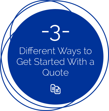 3 Different Ways to Get Started With a Quote